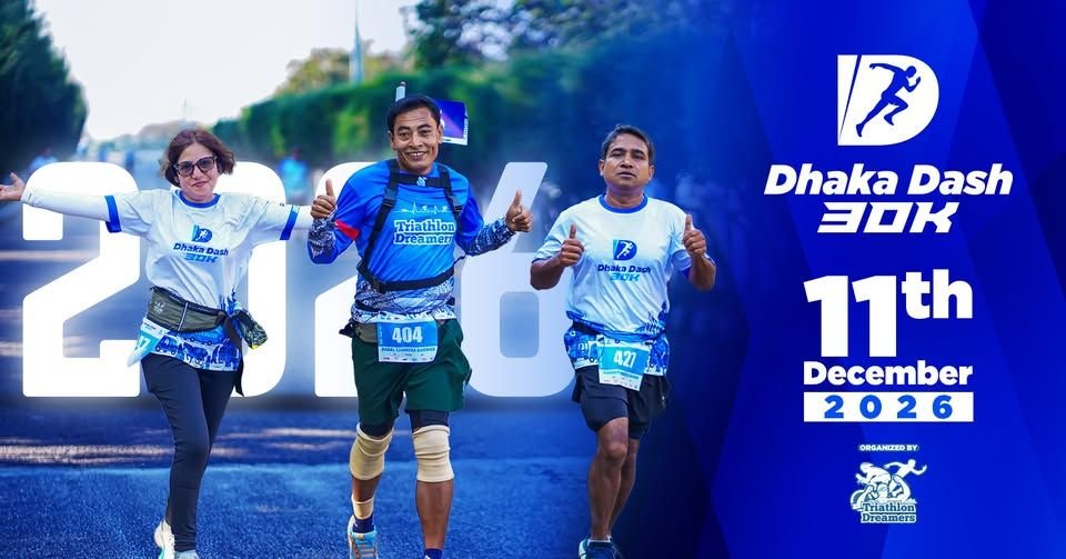 Dhaka Dash 30K 2026