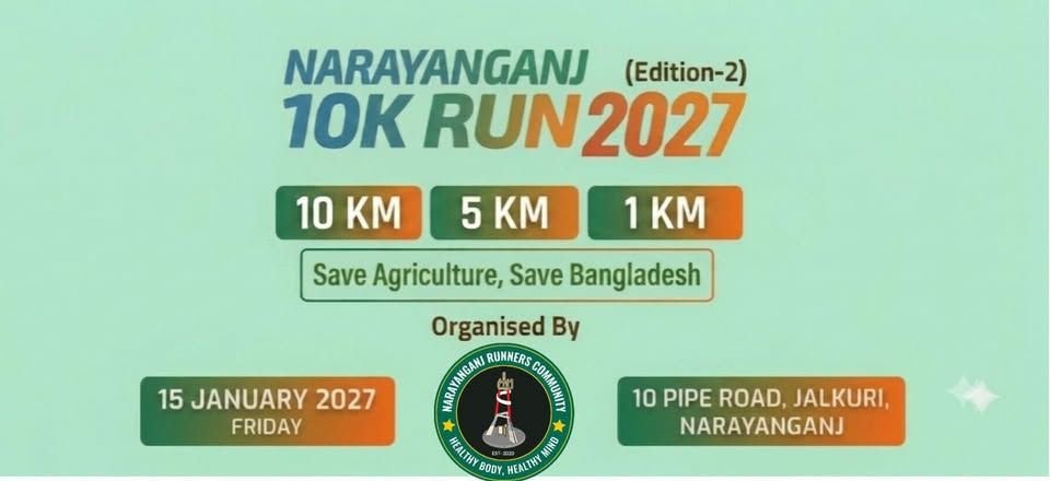 Narayanganj 10K Run 2027 (Edition-2)