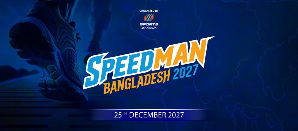 SpeedMan Bangladesh 2027
